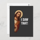 Ich sah, dass Jesus Meme Postkarte (Vorne/Hinten)