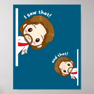 Ich sah, dass Karma Jesus Lustiges Zitat Meme Bibe Poster