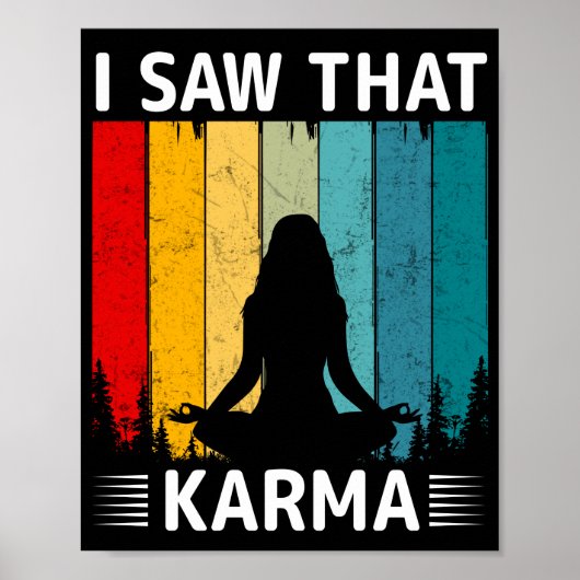 Ich sah dieses Karma Poster (Vorne)