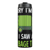 Ich sah eine Mülltrasse Recycelnd Müll Thermosbecher (Vorderseite)