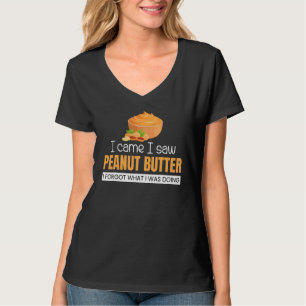 Ich sah Erdnussbutter und vergaß Gelee Graphic T-Shirt