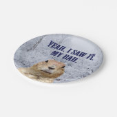 Ich sah es am Tag des Groundhog Pappteller (Schrägansicht)