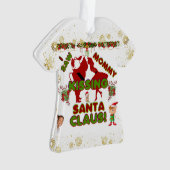 ICH SAH MOMMY KISSING SANTA CLAUS! ORNAMENT (Vorderseite)