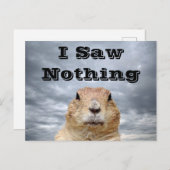 Ich sah nichts am Tag des Groundhog Postkarte (Vorne/Hinten)