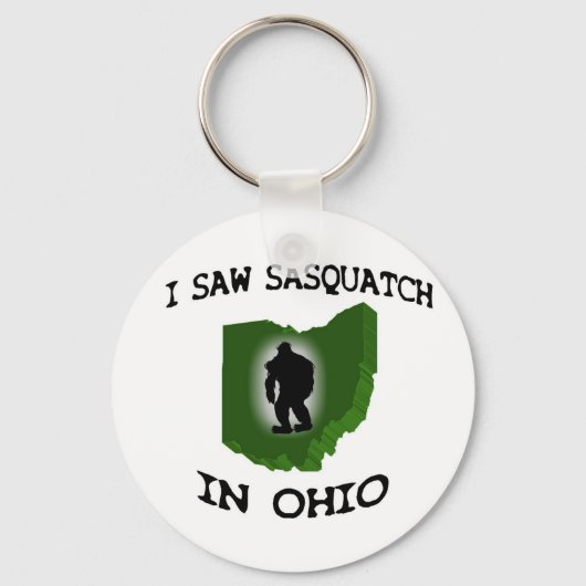 Ich sah Sasquatch in Ohio Schlüsselanhänger (Vorderseite)
