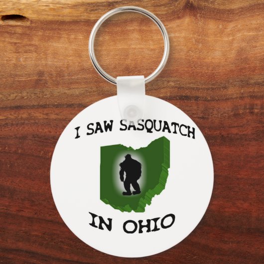 Ich sah Sasquatch in Ohio Schlüsselanhänger (Vorderseite)