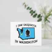 Ich sah Sasquatch in Washington Postkarte (Stehend Vorderseite)