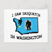 Ich sah Sasquatch in Washington Postkarte (Vorderseite)