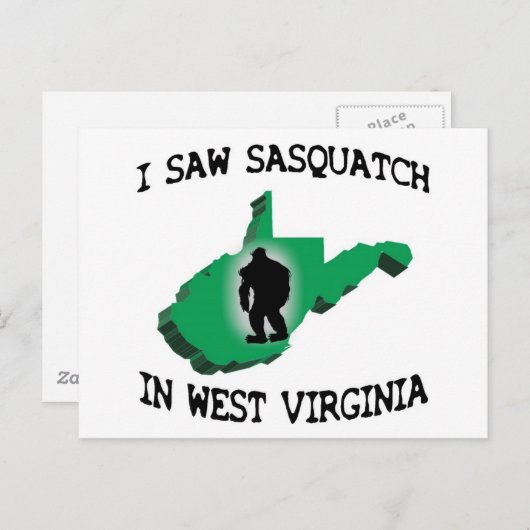 Ich sah Sasquatch in West Virginia Postkarte (Vorne/Hinten)