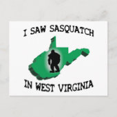 Ich sah Sasquatch in West Virginia Postkarte (Vorderseite)