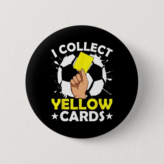 Ich sammle gelbe Karten Fußball Button (Vorderseite)