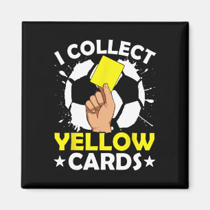 Ich sammle gelbe Karten Fußball  Magnet