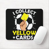 Ich sammle gelbe Karten Fußball Mousepad (Mit Mouse)