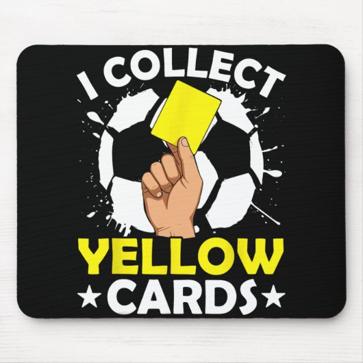 Ich sammle gelbe Karten Fußball Mousepad (Vorne)