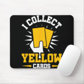 Ich sammle gelbe Karten Mousepad (Mit Mouse)