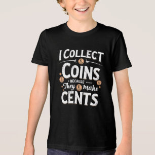 Ich sammle Münzen, weil sie einen Cents-Sammler bi Tri-Blend Shirt