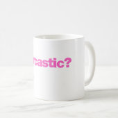 Ich sarkastisch? Nie Kaffeetasse (VorderseiteRechts)