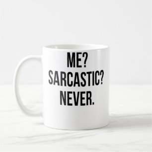 Ich Sarkastisch Niemals Kaffeetasse
