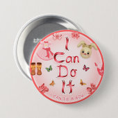 Ich schaffe es 3" Abzeichen Button (Vorne & Hinten)