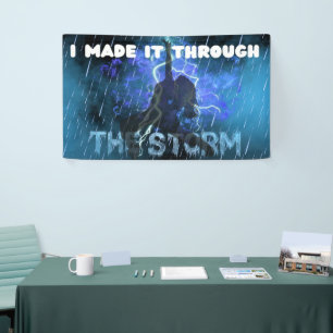 Ich schaffte es durch den Sturm - Christlicher Gla Banner