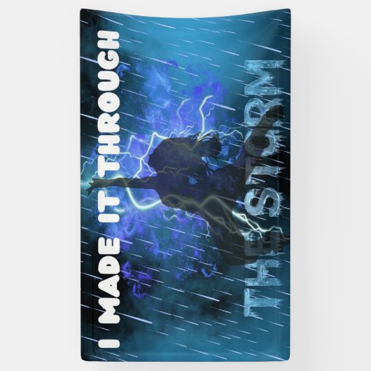 Ich schaffte es durch den Sturm - Christlicher Gla Banner (Vertikal)