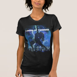 Ich schaffte es durch den Sturm - Christlicher Gla T-Shirt