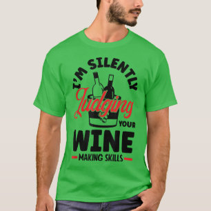 Ich schätze dein Wine Making Skills Wine T-Shirt