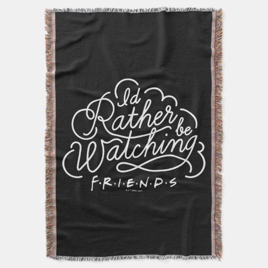 Ich schaue mir lieber FRIENDS™-Skript an Decke (Vorderseite Vertikal)