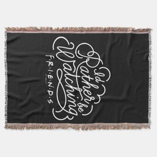 Ich schaue mir lieber FRIENDS™-Skript an Decke (Vorderseite)