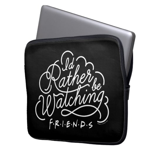 Ich schaue mir lieber FRIENDS™-Skript an Laptopschutzhülle (Vorderseite Links)