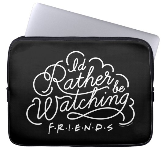 Ich schaue mir lieber FRIENDS™-Skript an Laptopschutzhülle (Vorderseite)