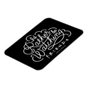 Ich schaue mir lieber FRIENDS™-Skript an Magnet (Linke Seite)