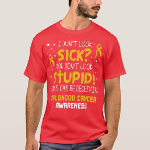 Ich schaue nicht nach Kranken- Kranken-Bewusstsein T-Shirt