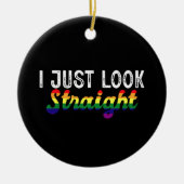 Ich schaue nur den Monat des LGBT-Regenbogenmonats Keramik Ornament (Vorne)