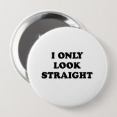 Ich schaue nur geradeaus button (Vorne & Hinten)
