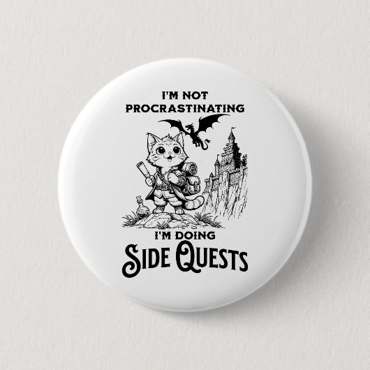 Ich schiebe nicht auf, ich mache Nebenquests-RPG Button (Vorderseite)