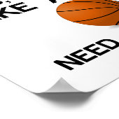 ICH SCHIESE WIE EIN MÄDCHENBASKETBALL POSTER (Ecke)