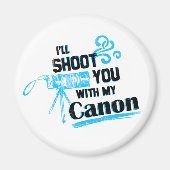 Ich schieße dich mit meiner Kanone Magnet (Vorne)