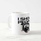Ich schieße Leute Kaffeetasse (Vorderseite Links)