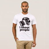 Ich schieße Leute! T-Shirt (Vorne ganz)