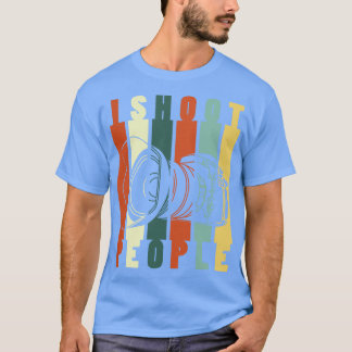 Ich schieße Menschen (Fotografie) T-Shirt