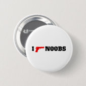 Ich schieße noobs button (Vorne & Hinten)