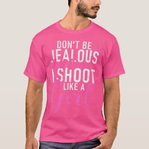 Ich schieße wie ein Mädchen Sportschütze Clay Pige T-Shirt