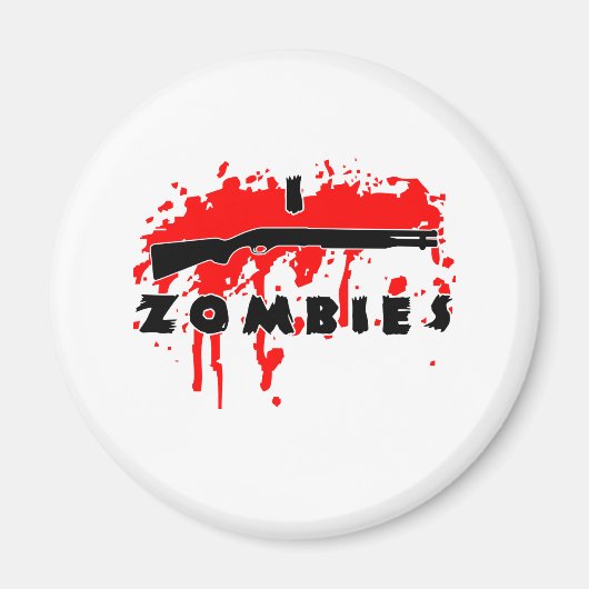 Ich schieße Zombies Magnet (Vorne)