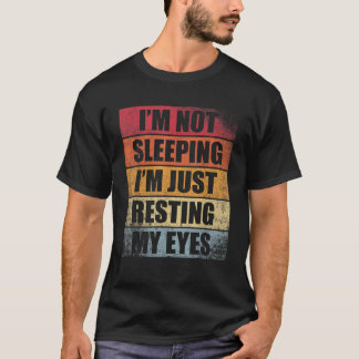 Ich schlafe nicht, ich halte nur meine Augen Vinta T-Shirt