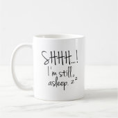 Ich schlafe noch kaffeetasse (Links)