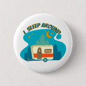 Ich schlafe um Camper Van Camping Explorer Natur Button (Vorderseite)