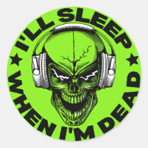Ich schlafe, wenn ich tot bin
