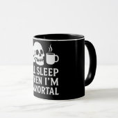 Ich schlafe, wenn ich unsterblich bin tasse (VorderseiteRechts)