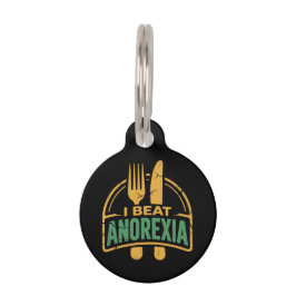 Ich schlage Anorexie Bewusstsein Funny Design Haustiermarke